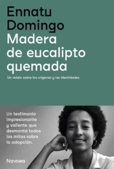 Madera De Eucalipto Quemada   Un Relato Sobre Los Origen...