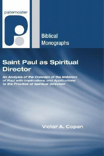 Saint Paul As Spiritual Director, De Victor A Copan. Editorial Wipf Stock Publishers, Tapa Blanda En Inglés