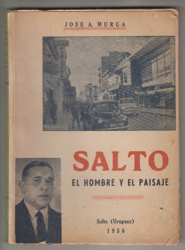 1956 Salto El Hombre Y El Paisaje Jose Murga Poesias Escaso