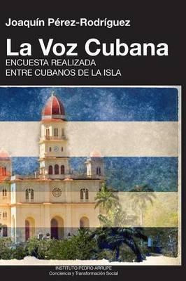 Libro La Voz Cubana, Joaquin Perez-rodriguez - Joaquin Pe...