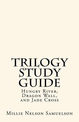 Libro Trilogy Study Guide: For Hungry River, Dragon Wall,...