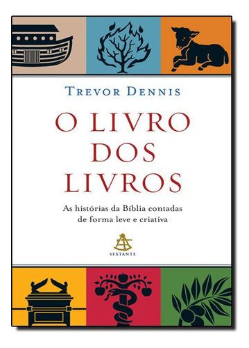 Livro Dos Livros, O, De Trevor, Dennis. Editora Sextante Em Português