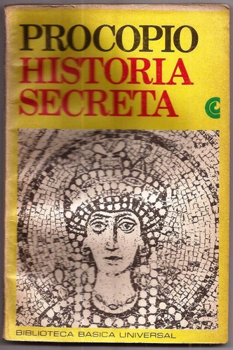 Historia Secreta - Procopio - Roma Antigua - Ceal - 1970