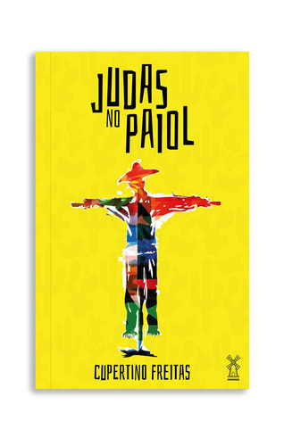 Judas no paiol, de Freitas, Cupertino. Editorial Editora Moinhos Ltda, capa mole em português, 2018