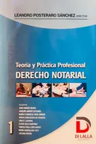 Comprar Teoría Y Practica Profesional 1 Derecho Notarial Posteraro