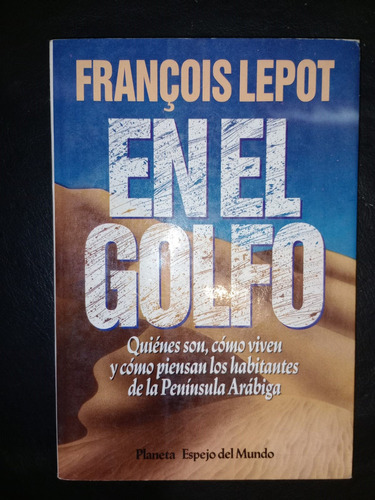 Libro En El Golfo Francois Lepot