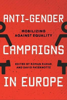 Libro Anti-gender Campaigns In Europe - Dr David Paternotte