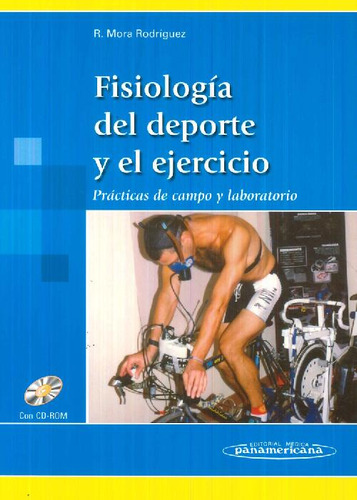 Libro Fisiologia Del Deporte Y El Ejercicio De Ricardo  Mora