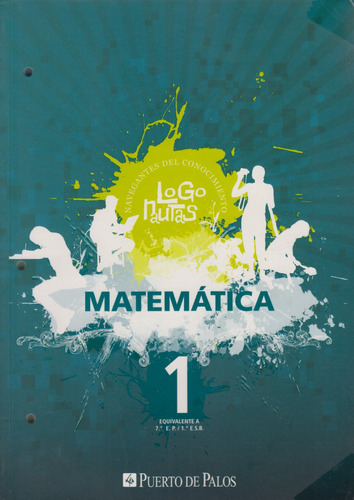 Matemática 1 Puerto De Palos Logonautas 2011 Excelente
