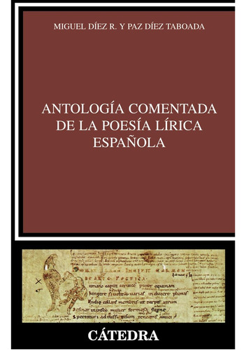 Antología Comentada De La Poesía Lírica Española