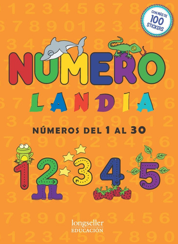 Numerolandia - Números Del 1 Al 30 - Longseller Educación