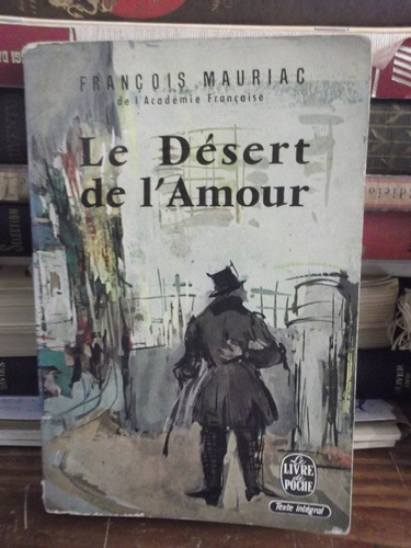 Le Désert De L´amour  -   Francois Mauriac 1962