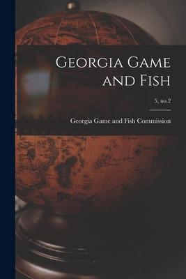 Libro Georgia Game And Fish; 5, No.2 - Georgia Game And F...