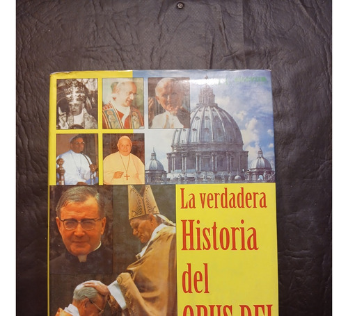 La Verdadera Historia Del Opus Dei - Alvaro Baeza (ed. Abl) (Usado)