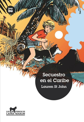 Secuestro En El Caribe Misterios De Laura Marlin - John,l...