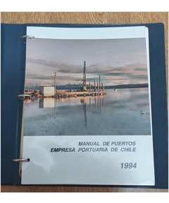 Livro Manual De Puertos Empresa Portuario De Chile Nº 1 - Empresa Portuaria De Chile [1994]