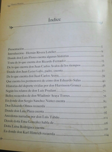 Hernan Rivera Letelier - Mantos Blancos . Dedicado Hernan Rl (Usado)