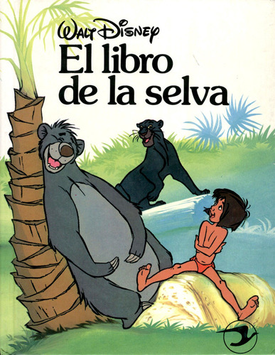 Cuentos De Disney - El Libro De La Selva - Ilustrado