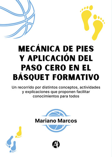 Mecánica De Pies Y Aplicación Del Paso Cero En El Básquet