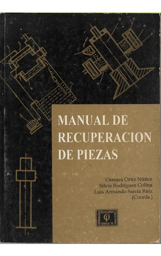 Manual De Recuperacion De Piezas