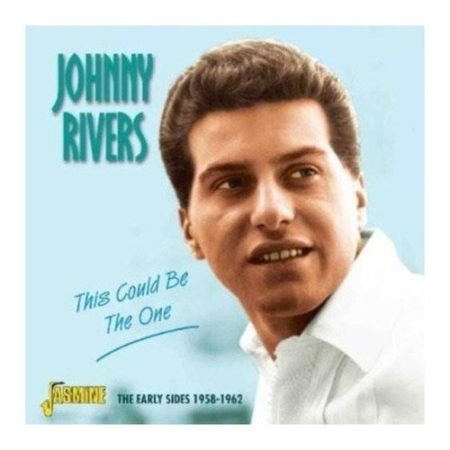 Rivers Johnny This Could Be The One Early Sides 1958-1962 Cd