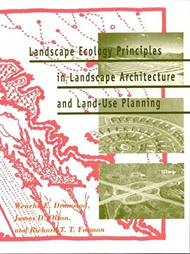 Landscape Ecology Principles In Landscape Architecture And Land-use Planning, De Dramstad, Wenche. Editorial Island Press, Tapa Blanda En Inglés