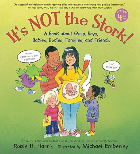 It's Not the Stork!: A Book About Girls, Boys, Babies, Bodies, Families and Friends (The Family Libr, de Harris, Robie H.. Editorial Candlewick, tapa pasta dura, edición illustrated en inglés, 2006