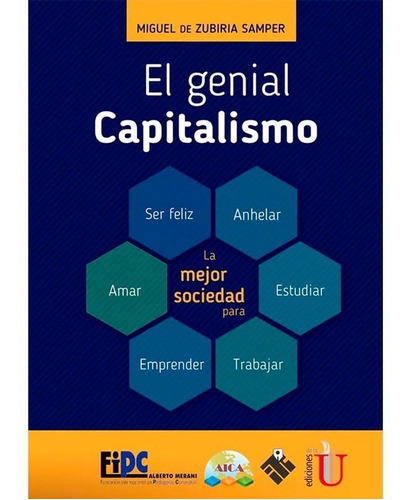 El Genial Capitalismo, De De Zubiria Miguel Samper. Editorial Ediciones De La U, Tapa Blanda, Edición Ediciones De La U En Español, 2017