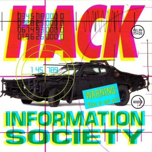 Information Society - Hack Cd Like New! P78