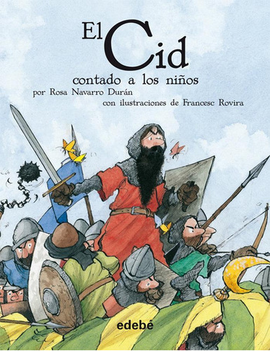 Libro: El Cid Contado A Los Niños (colección Biblioteca Esco