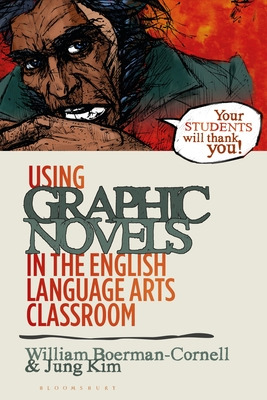 Libro Using Graphic Novels In The English Language Arts C...