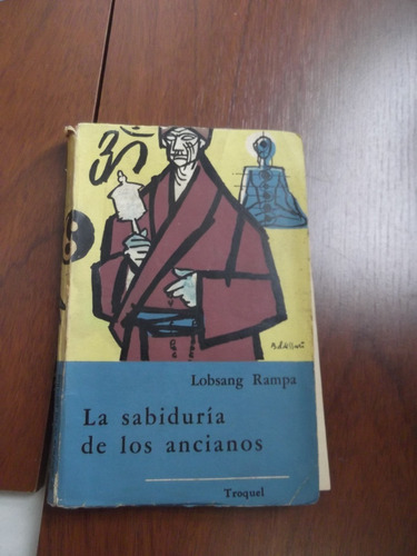 La Sabiduria De Lo Ancianos Lobsang Rampa Troquel 