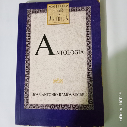 Antología José Antonio Ramos Sucre