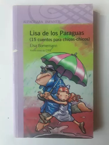 Lisa De Los Paraguas Bornerman 15 Cuentos Para Chicos-chicos