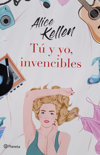 Tu Y Yo, Invencibles - Kellen Alice