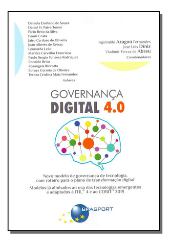 Governanca Digital 4.0: Governança Digital 4.0, De Fernandes; Abreu; Diniz. Série Comunicação, Vol. Digital. Editora Brasport Livros, Capa Mole, Edição Digital Em Português, 20