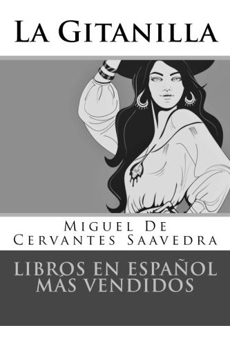 Libro : Libros En Español Mas Vendidos La Gitanilla -... 