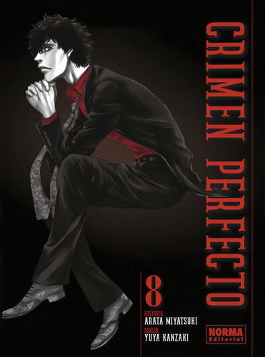 Crimen Perfecto 08, De Arata Miyatsuki-yuuya Kanzaki. Editorial Norma Editorial, S.a. En Español