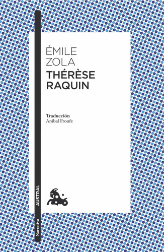 Therese Raquin - Zola,emile