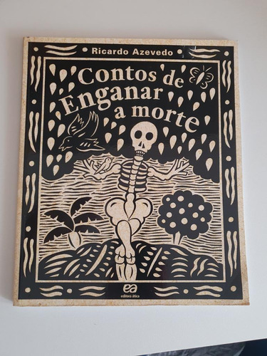 Livro - Contos De Enganar A Morte