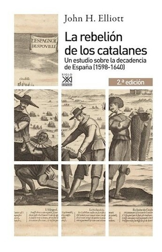 Rebelion De Los Catalanes - Elliott John (libro)