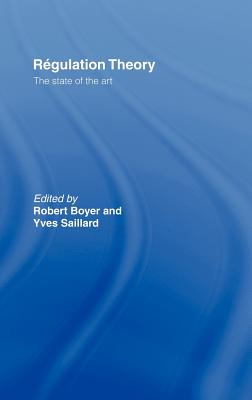 Libro Regulation Theory: The State Of The Art - Boyer, Ro...