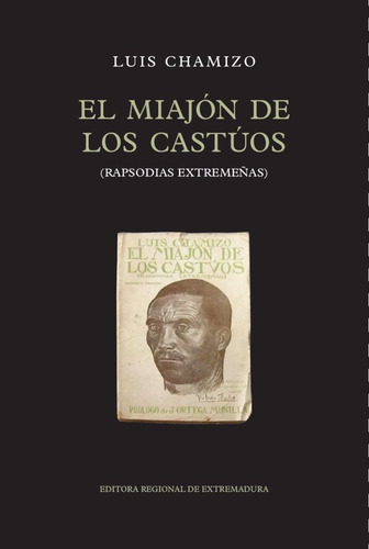 El miajÃÂ³n de los castÃÂºos, de Chamizo, Luis. Editorial Editora Regional de Extremadura, tapa blanda en español