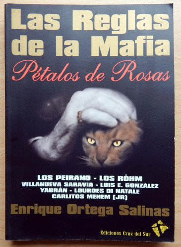 Las Reglas De La Mafia Enrique Ortega Salinas