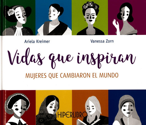 Vidas Que Inspiran, De Ariela Kreimer. En Español