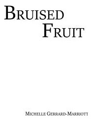 Libro Bruised Fruit - Gerrard-marriott, Michelle