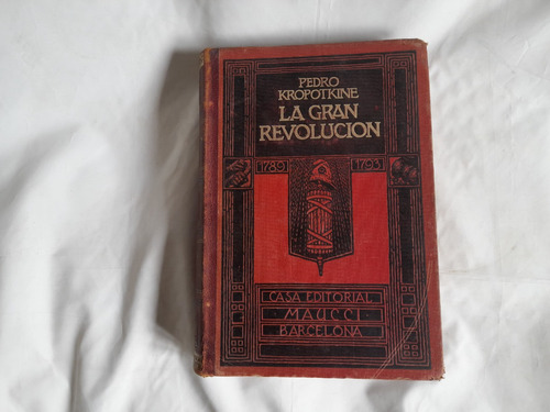 La Gran Revolucion, Pedro Kropotkine, 2 Tomos