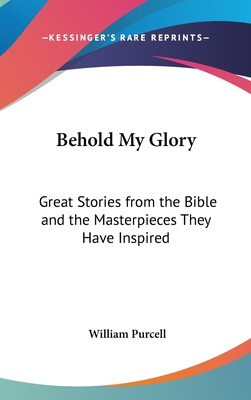 Libro Behold My Glory: Great Stories From The Bible And T...