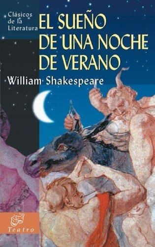 Libro: El Sueño De Una Noche De Verano / William Shakespeare