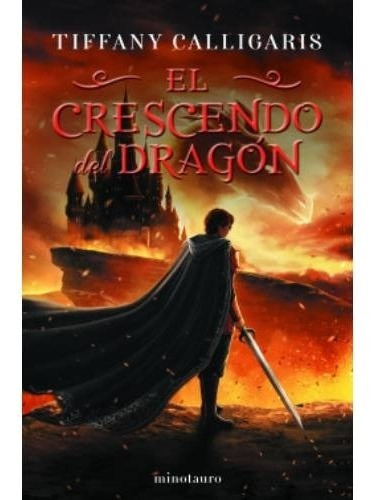 Libro El Crescendo Del Dragón - Tiffany Calligaris